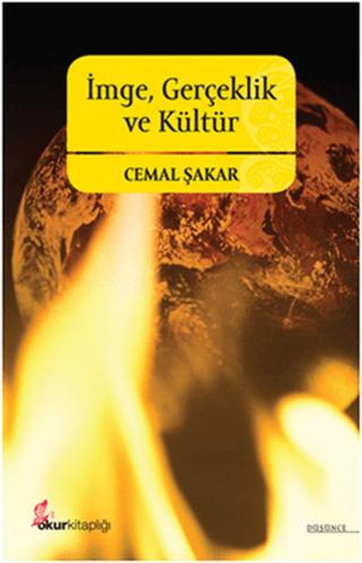 İmge, Gerçeklik ve Kültür | Okur Kitaplığı (Ciltsiz)