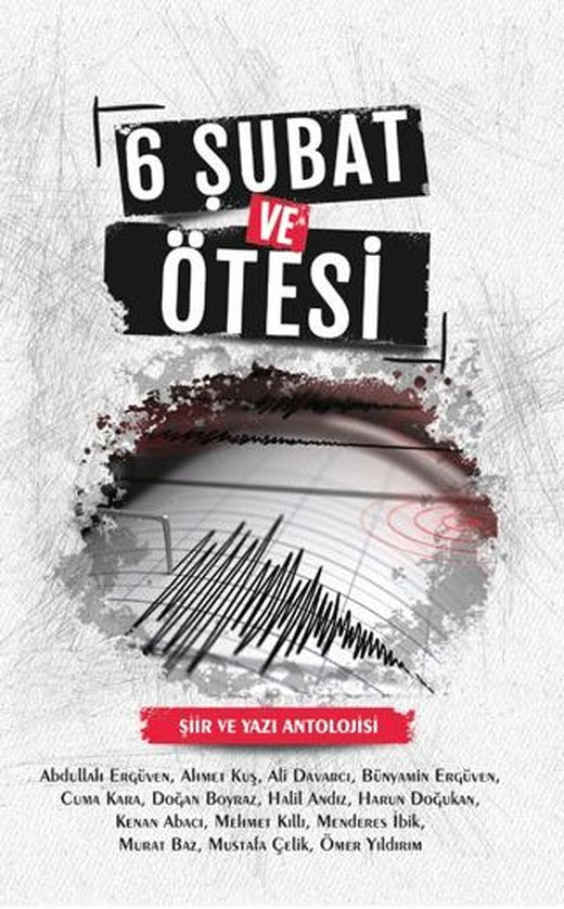 6 Şubat ve Ötesi | Tılsım Yayınevi (Ciltsiz)