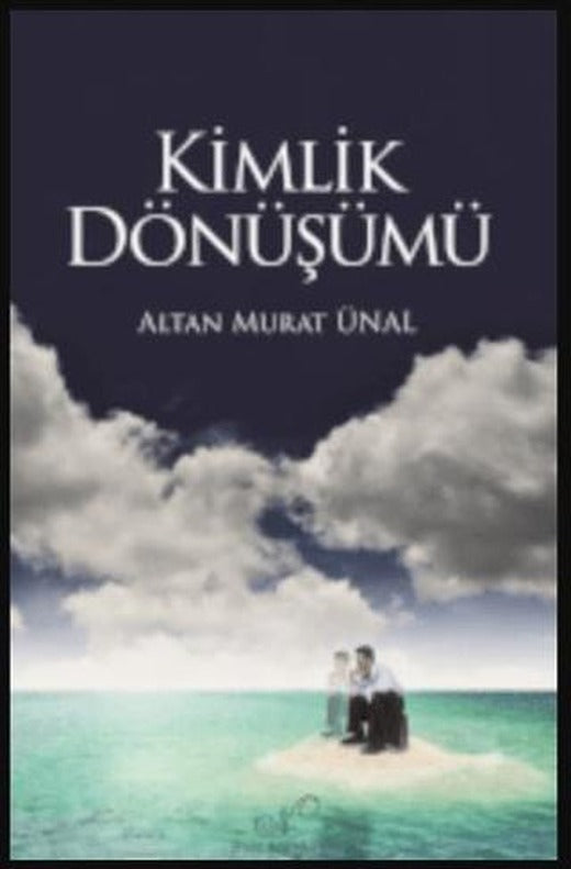 Kimlik Dönüşümü | Nida Dergisi Yayınları (Ciltsiz)
