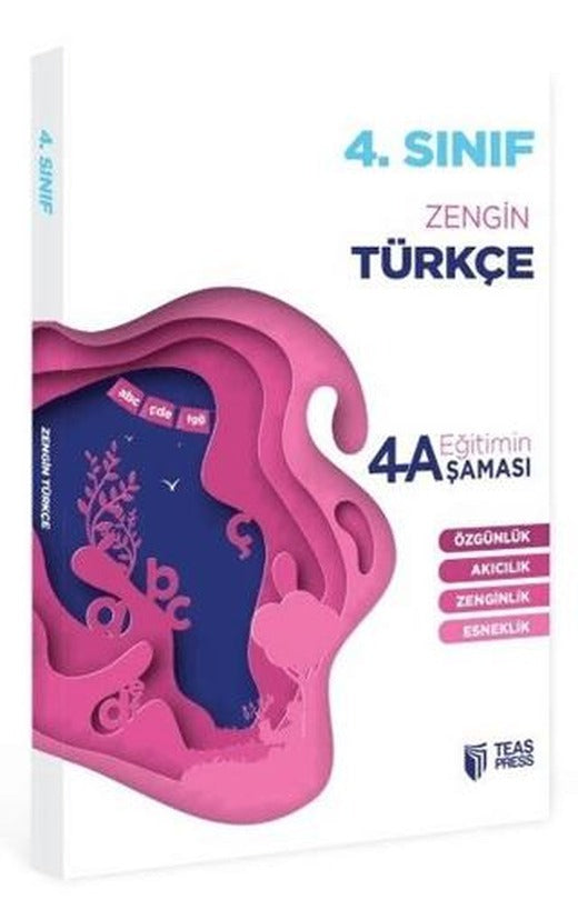 4. Sınıf Türkçe Eğitimin 4 Aşaması