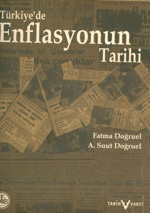 Türkiye’de Enflasyonun Tarihi