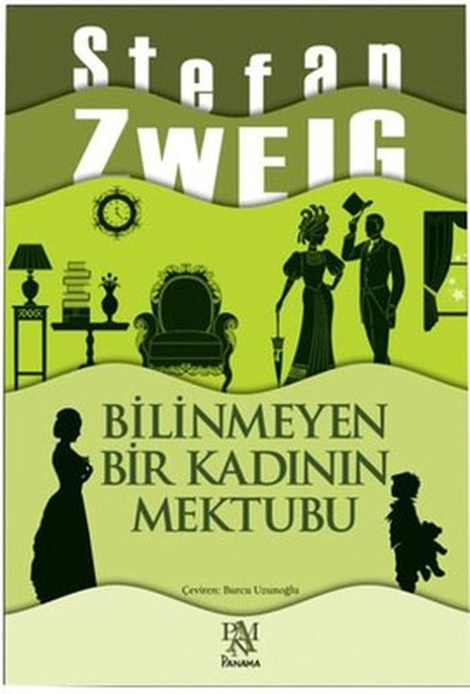 Bilinmeyen Bir Kadının Mektubu | Panama Yayıncılık