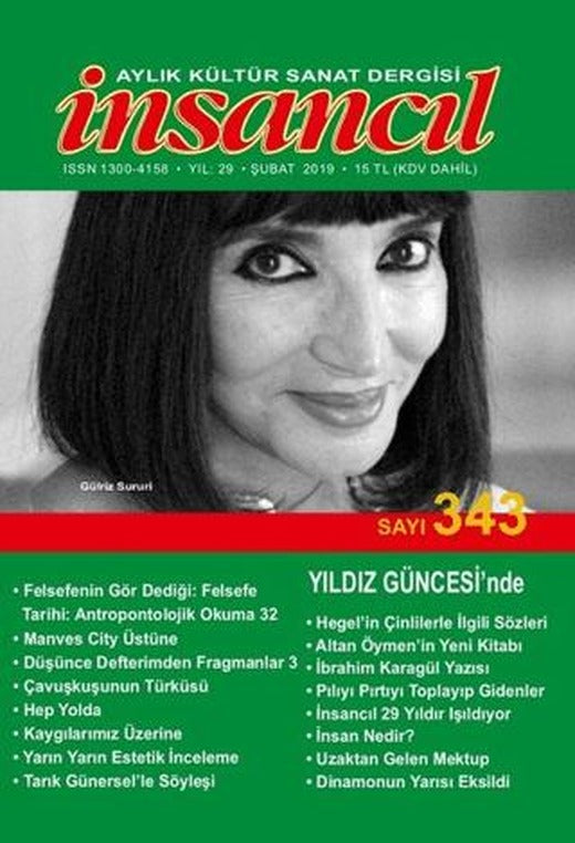 İnsancıl Aylık Kültür Sanat Dergisi Sayı: 343 Şubat 2019 | İnsancıl Dergisi Yayınları (Ciltsiz)