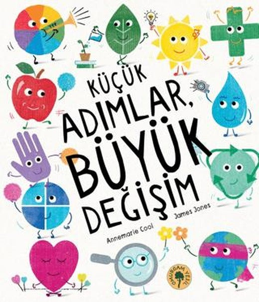Küçük Adımlar, Büyük Değişim | Omurgam Yeşil Yayınevi (Ciltsiz)