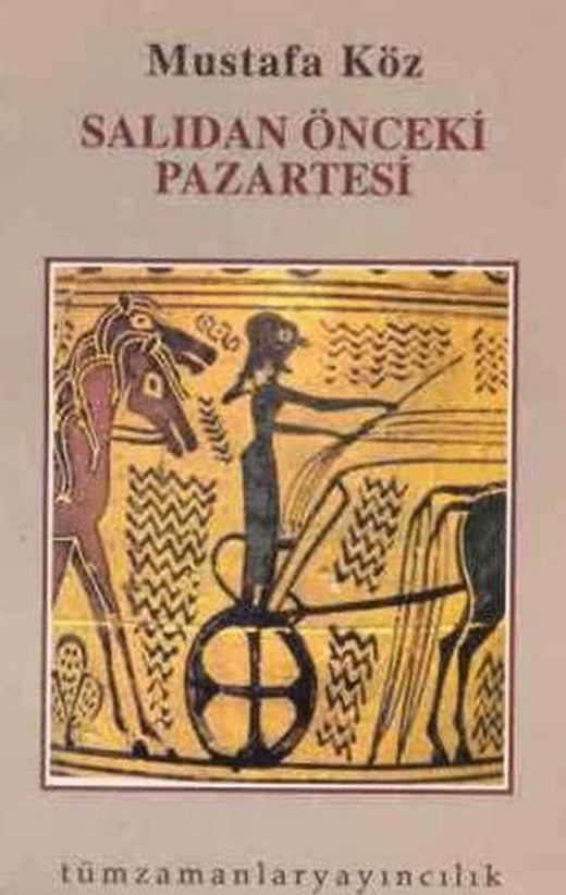Salıdan Önceki Pazartesi