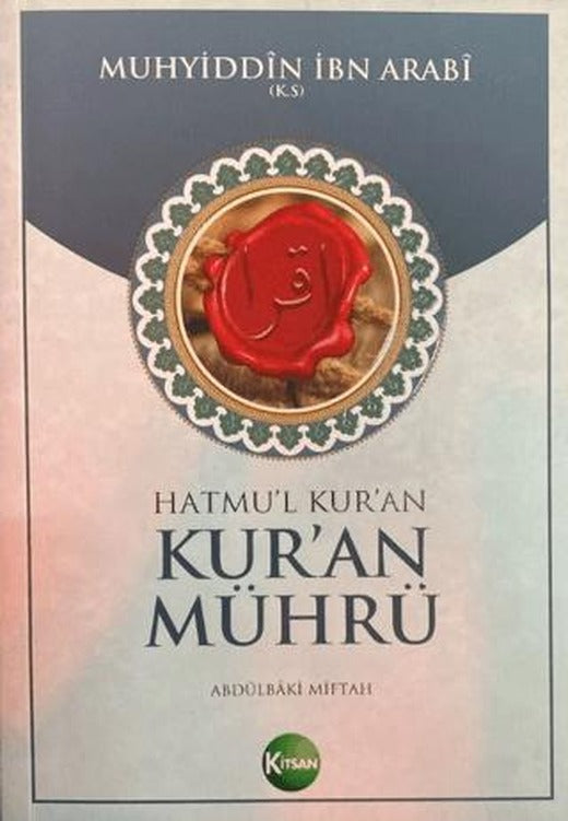 Kur’an Mührü | Kitsan Yayınları (Ciltsiz)