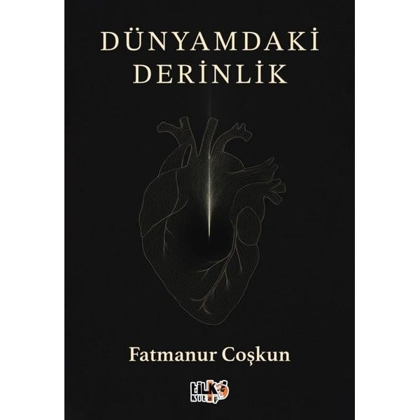 Dünyamdaki Derinlik | Tilki Kitap (İnce Kapak)