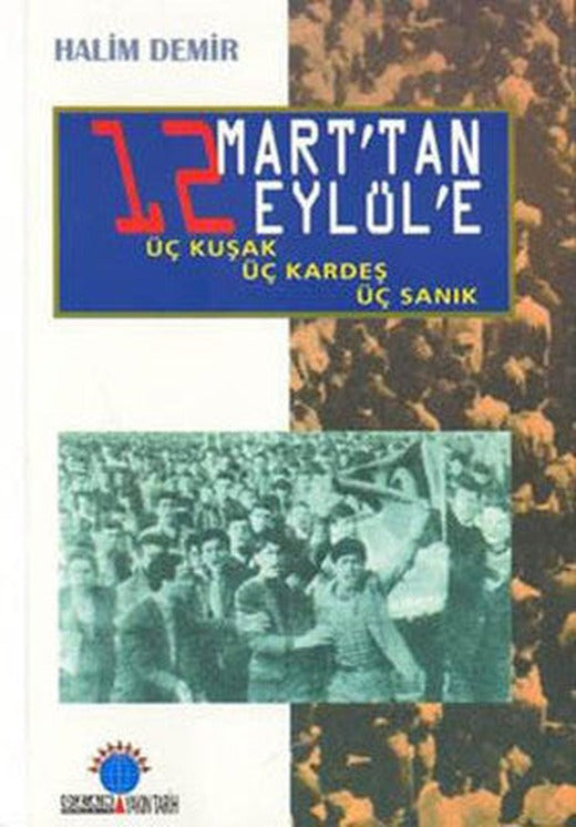 12 Mart'tan 12 Eylül'e | Ozan Yayıncılık