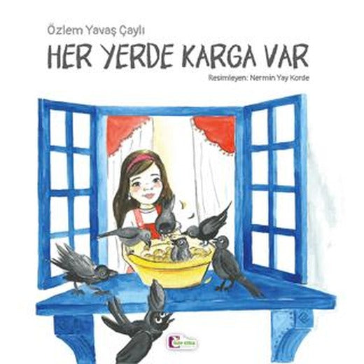 Öykünün Masal Şemsiyesi - Her Yerde Karga Var