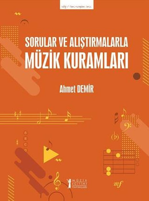 Sorular ve Alıştırmalarla Müzik Kuramları
