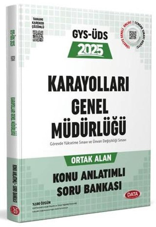 Karayolları Genel Müdürlüğü Görevde Yükselme ve Unvan Değişikliği Sınavı Ortak Alan Konu Anlatımlı Soru Bankası | Data Yayınları (Ciltsiz)