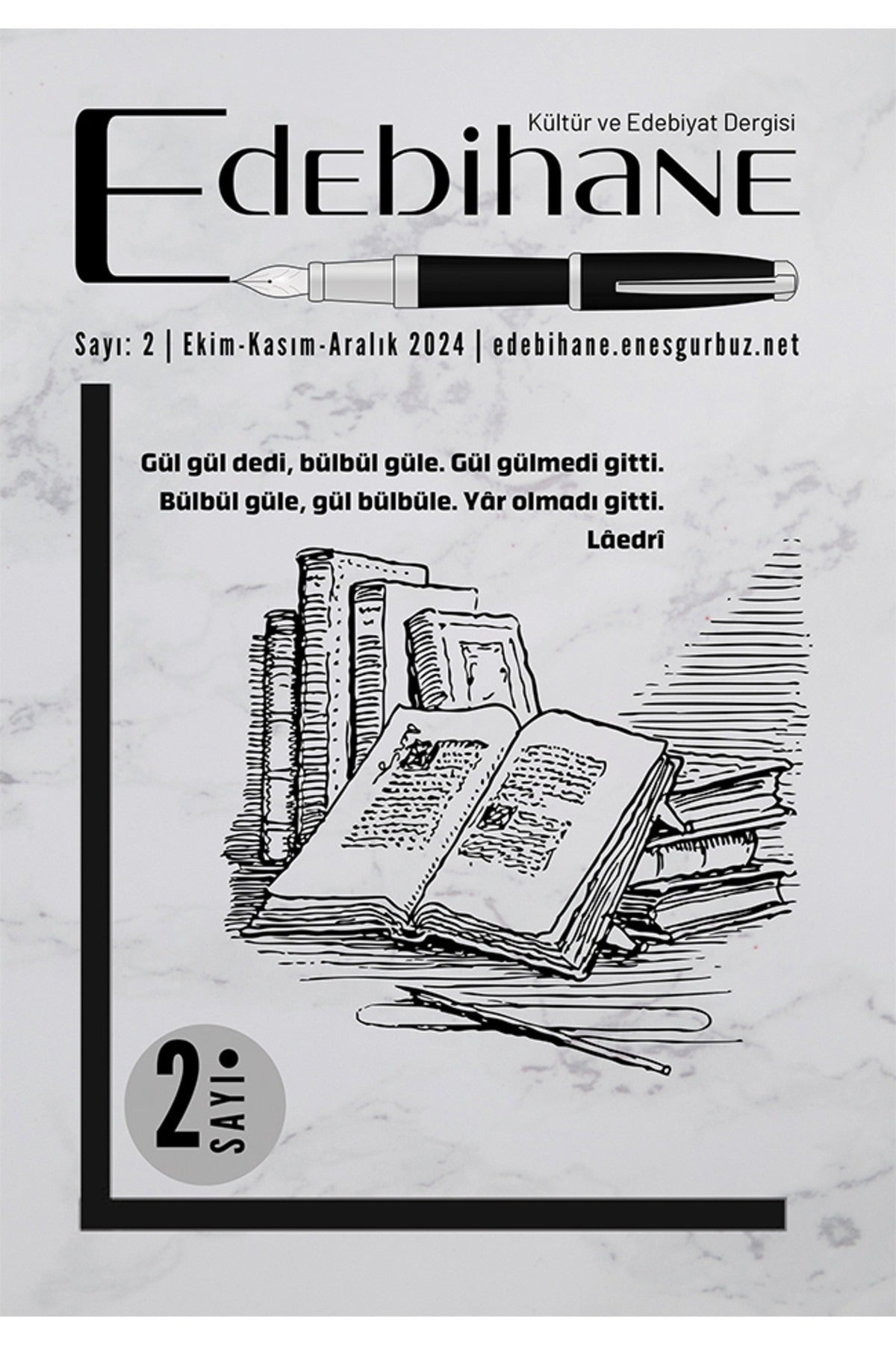 Edebihane Dergisi / Sayı: 2-Ekim-Kasım-Aralık | Cinius Yayınları (Ciltsiz)
