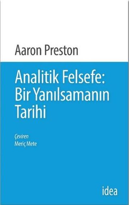 Analitik Felsefe: Bir Yanılsamanın Tarihi