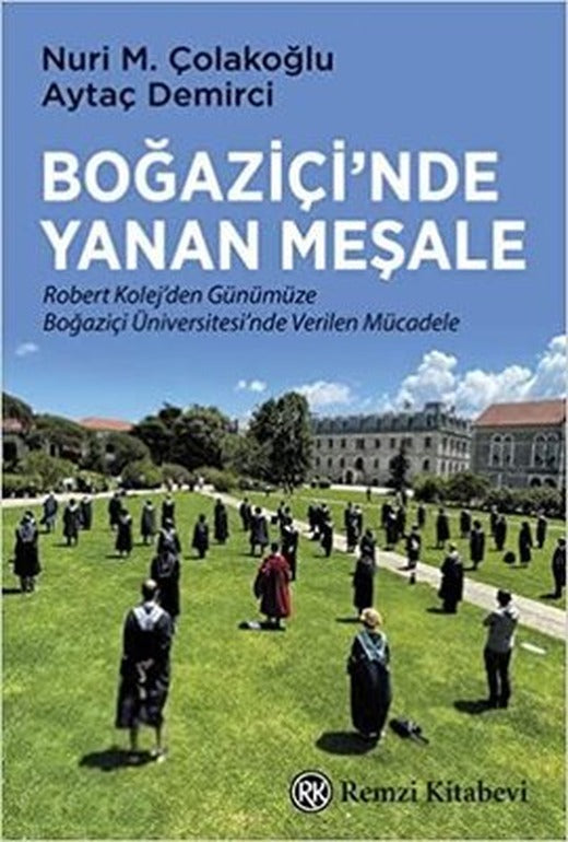 Boğaziçi'nde Yanan Meşale | Remzi Kitabevi