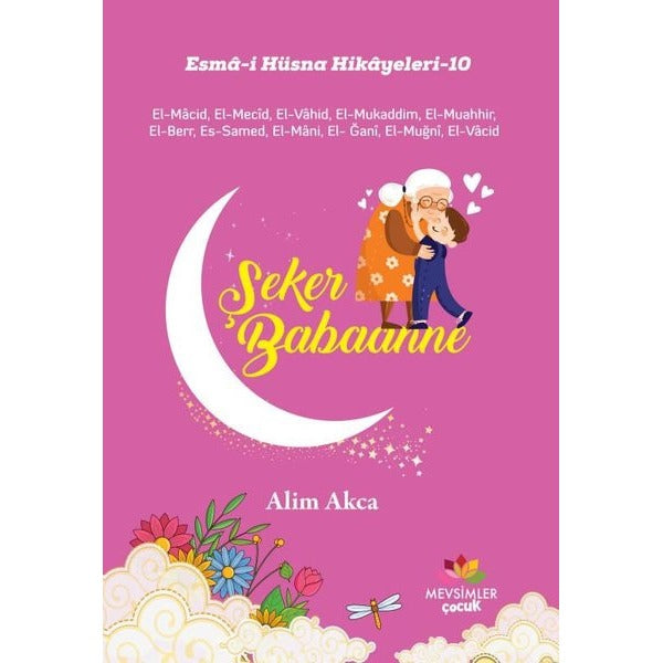 Esma-i Hüsna Hikayeleri - 10