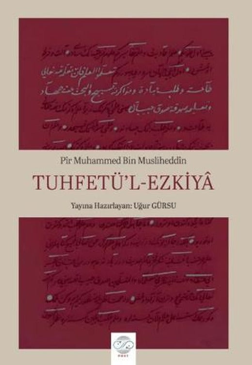 Tuhfetü’l-Ezkiya | Post Yayınevi (Ciltsiz)