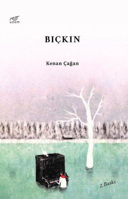 Bıçkın | Uzam Yayınları (İnce Kapak)