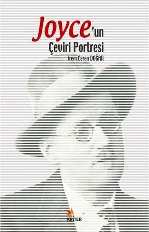 Joyce'un Çeviri Portresi | Kriter (İnce Kapak)