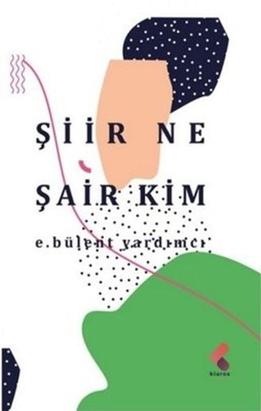 Şiir Ne Şair Kim | Klaros Yayınları