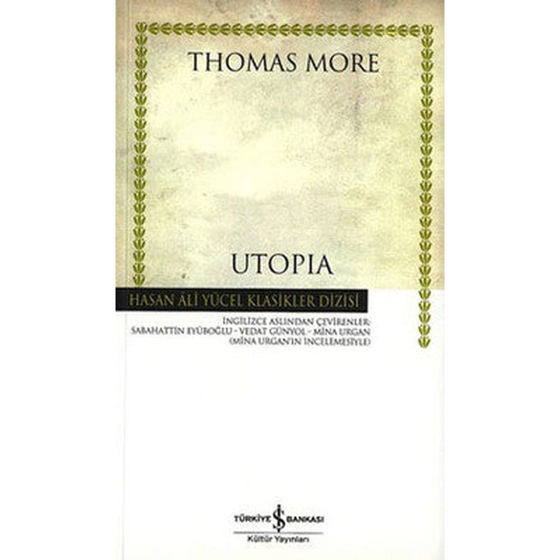 Utopia | İş Bankası Kültür Yayınları - Hasan Ali Yücel Klasikler Dizisi