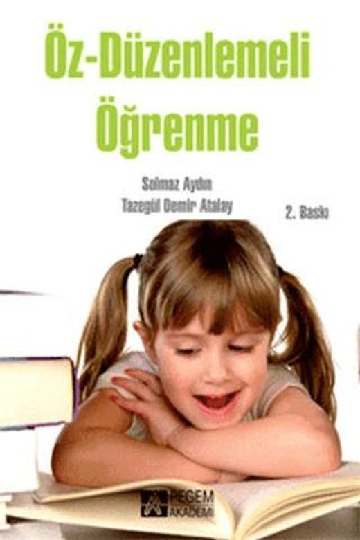 Öz-Düzenlemeli Öğrenme | Pegem Akademi Yayıncılık (Ciltsiz)