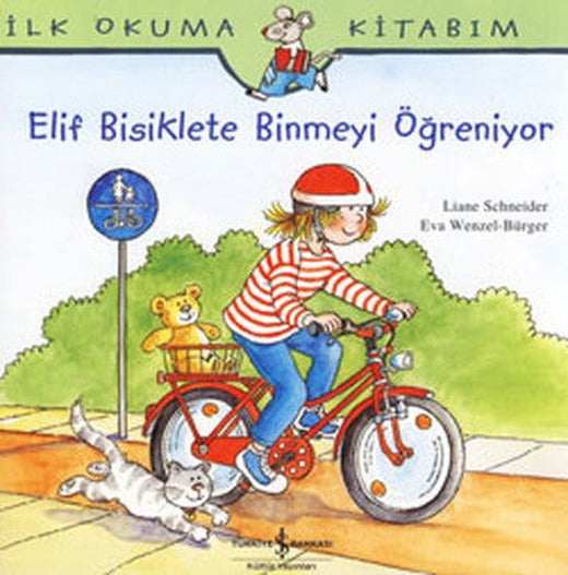 Elif Bisiklete Binmeyi Öğreniyor | İş Bankası Kültür Yayınları