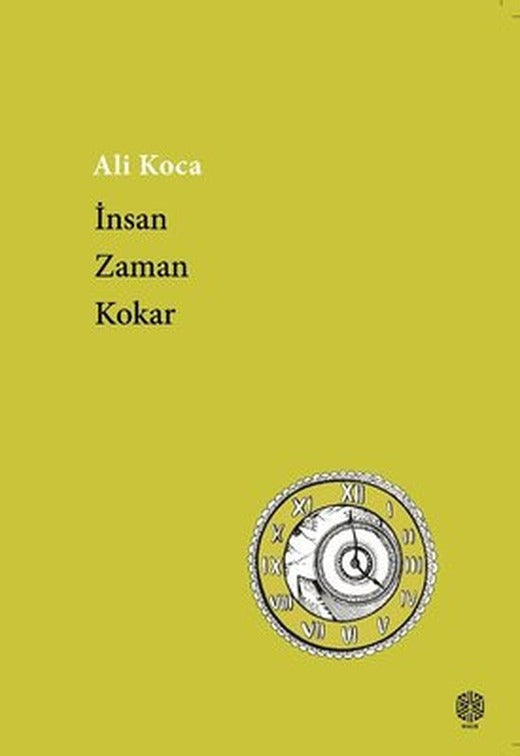 İnsan Zaman Kokar | Mask Yayınları (İnce Kapak )