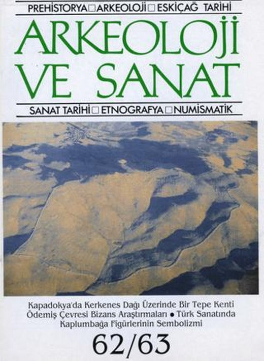 Arkeoloji ve Sanat Dergisi Sayı 62 - 63 | Arkeoloji ve Sanat Dergisi (Ciltsiz)