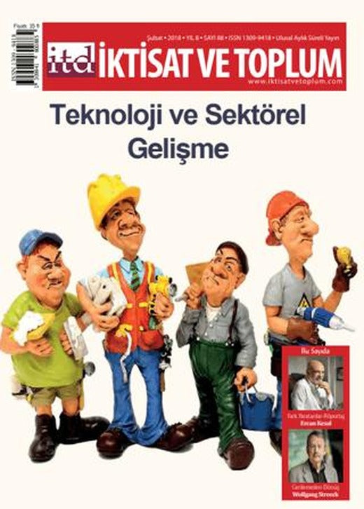 İktisat ve Toplum Dergisi Sayı: 88 Şubat 2018 | İktisat ve Toplum Dergisi (Ciltsiz)