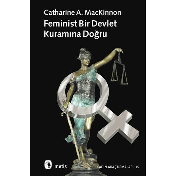 Feminist Bir Devlet Kuramına Doğru | Metis Yayınları