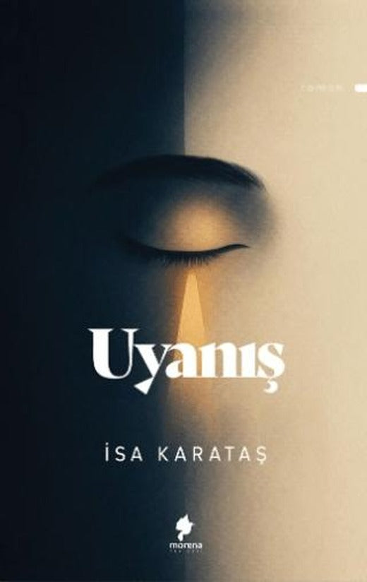 Uyanış | Morena Yayınevi (Ciltsiz)