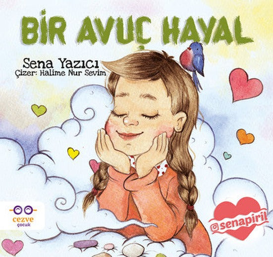Bir Avuç Hayal | Cezve Çocuk