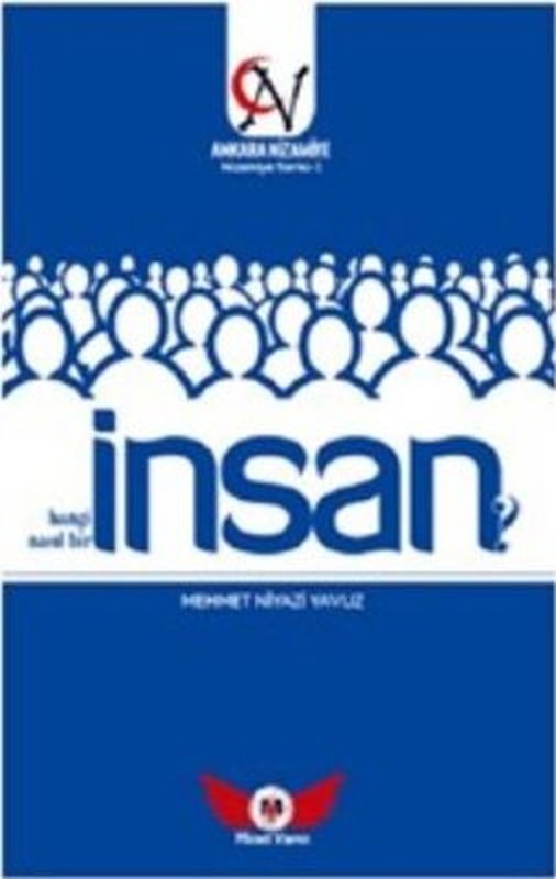 İnsan - Hangi İnsan ? Nasıl Bir İnsan? - Nizamiye Serisi 1 | Minel Yayınları