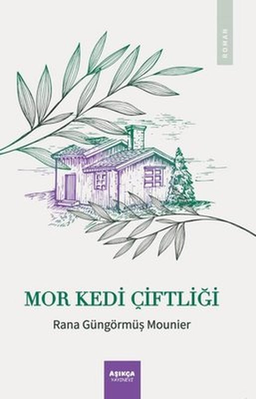 Mor Kedi Çiftliği | Aşıkça Yayınevi