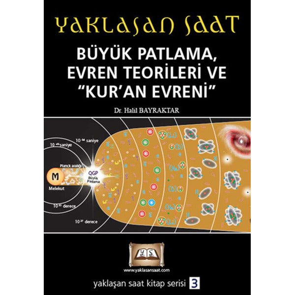 Büyük Patlama Evren Teorileri ve Kur'an Evreni | Tuva Tekstil (İnce Kapak)