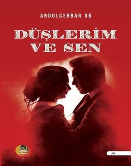 Düşlerim ve Sen | Aysima Yayınları (İnce Kapak)
