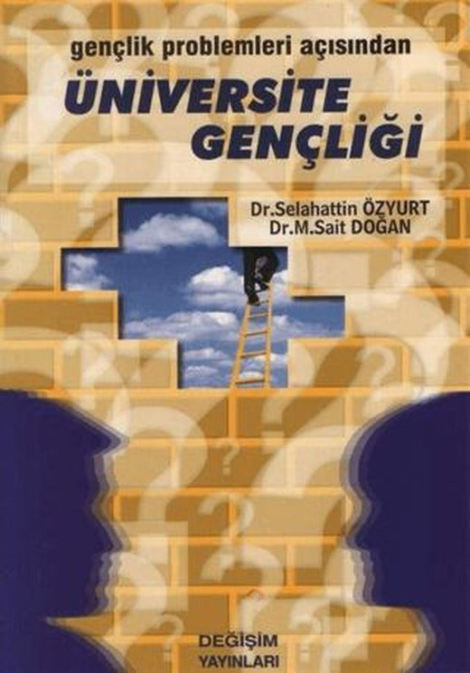 Gençlik Problemleri Açısından Üniversite Gençliği | Değişim Yayınları (Ciltsiz)