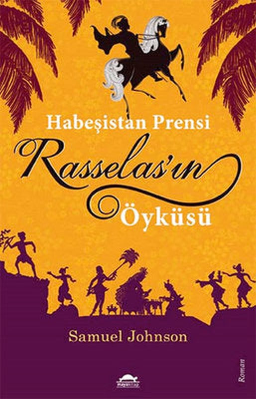 Habeşistan Prensi Rasselas'ın Öyküsü | Maya Kitap