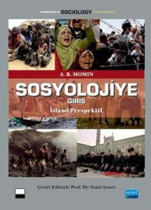 Sosyolojiye Giriş - İslami Perspektif | Nobel Akademik Yayıncılık (İnce Kapak)