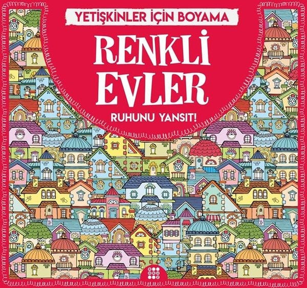 Renkli Evler-Yetişkinler İçin Boyama | Dokuz Yayınları
