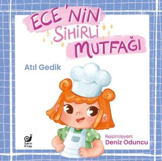 Ece’nin Sihirli Mutfağı