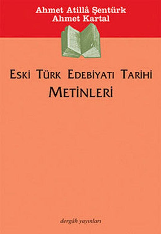 Eski Türk Edebiyatı Tarihi Metinleri | Dergah Yayınları