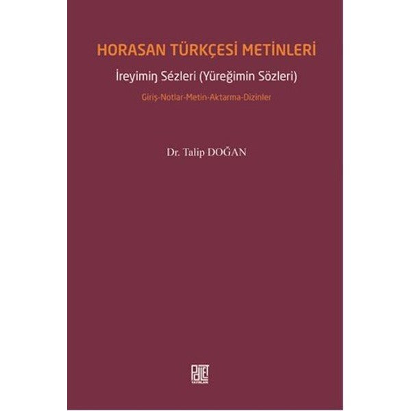 Horasan Türkçesi Metinleri | Palet Yayınları (İnce Kapak)