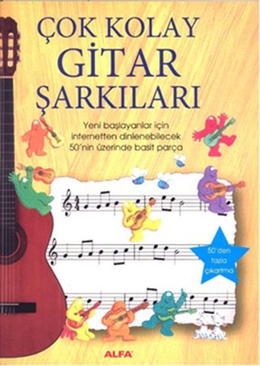 Çok Kolay Gitar Şarkıları | Alfa Yayınları