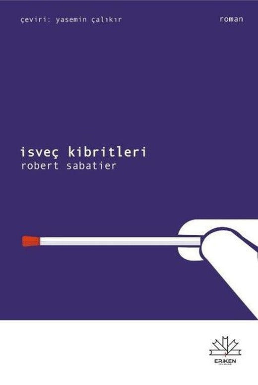İsveç Kibritleri | Eriken Yayınları (İnce Kapak)