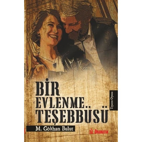 Bir Evlenme Teşebbüsü