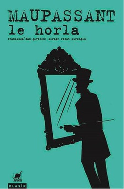 Le Horla | Ayrıntı Yayınları