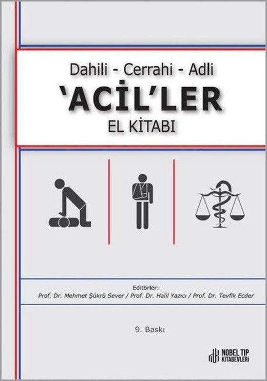 Dahili - Cerrahi - Adli Acil'ler El Kitabı | Nobel Tıp Kitabevleri (İnce Kapak)
