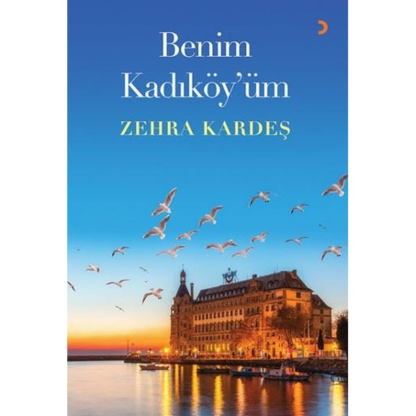 Benim Kadıköy’üm