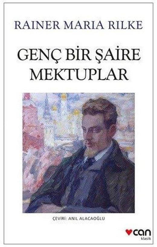 Genç Bir Şaire Mektuplar | Can Yayınları (İnce Kapak)